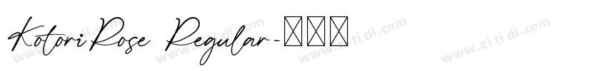 KotoriRose Regular字体转换